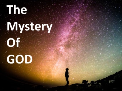 The mystery of God