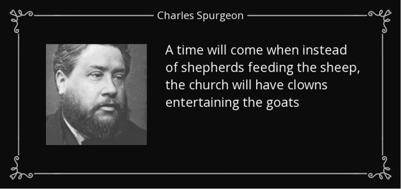 Spurgeon quote on clowns entertaining goats
